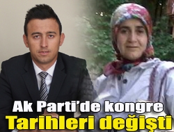 Ak Partide kongre tarihleri değişti