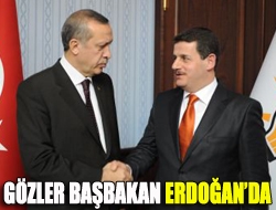 Gözler Başbakan Erdoğanda