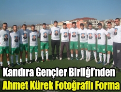 Kandıra Gençler Birliğinden Ahmet Kürek fotoğraflı forma