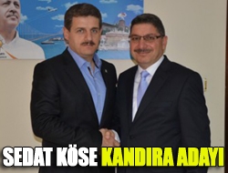 Sedat Köse Kandıra adayı