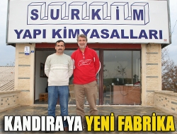 Kandıraya yeni fabrika