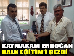 Kaymakam Erdoğan Halk Eğitimi gezdi