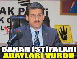 Bakan İstifaları Adayları Vurdu