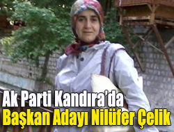 Ak Parti Kandırada Başkan Adayı Nilüfer Çelik