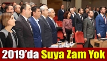 2019’da suya zam yok