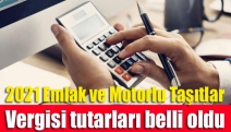 2021 Emlak ve Motorlu Taşıtlar Vergisi tutarları belli oldu