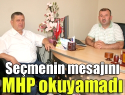 Seçmenin mesajını MHP okuyamadı