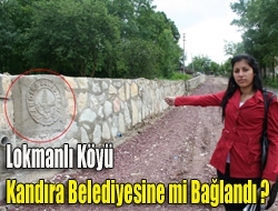 Lokmanlı Köyü Kandıra Belediyesine mi bağlandı ?