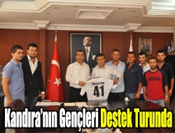 Kandıranın gençleri destek turunda