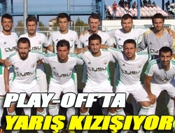 Play-Offta yarış kızışıyor