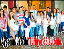 Ayşenur LYS'de Türkiye 83.sü oldu.