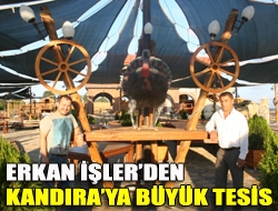 Erkan İşlerden Kandıraya büyük tesis