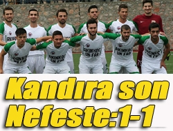 Kandıra son nefeste:1-1