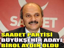 SP Büyükşehir adayı Birol Aydın oldu