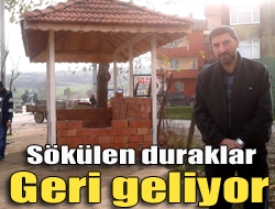 Sökülen duraklar geri geliyor