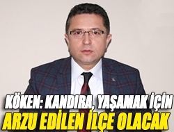 Köken: Kandıra, yaşamak için arzu edilen ilçe olacak