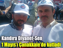Kandıra Diyanet-Sen 1 Mayısı Çanakkalede kutladı