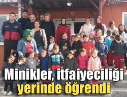 Minikler, itfaiyeciliği yerinde öğrendi