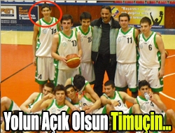 Yolun açık olsun Timuçin