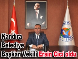 Kandıra Belediye Başkan Vekili Ersin Cici oldu