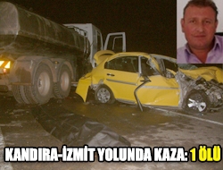 Kandıra-İzmit Yolunda Kaza: 1 ÖLÜ