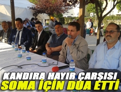 Kandıra Hayır Çarşısı Soma için dua etti