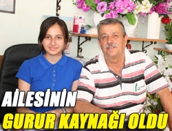 Ailesinin gurur kaynağı oldu