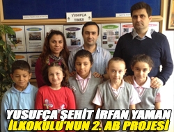 Yusufça Şehit İrfan Yaman İlkokulunun 2. AB Projesi