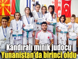 Kandıralı minik judocu Yunanistanda birinci oldu