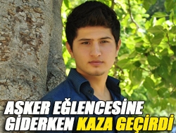 Asker Eğlencesine Giderken Kaza Geçirdi