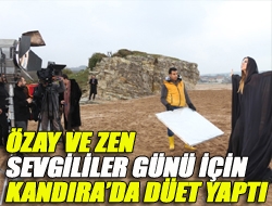 Özay ve Zen sevgililer günü için Kandırada düet yaptı