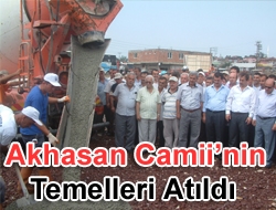 Akhasan Camii’nin temelleri atıldı