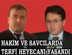 Hakim ve savcılarda terfi heyecanı yaşandı