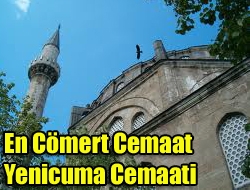 En cömert cemaat Yenicuma cemaati