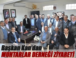 Başkan Kandan Muhtarlar Derneği ziyareti