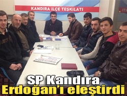 SP Kandıra Erdoğanı eleştirdi