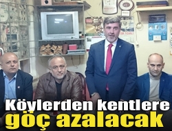 Köylerden kentlere göç azalacak