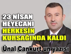 23 Nisan heyecanı herkesin kursağında kaldı