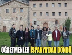 Öğretmenler İspanyadan döndü