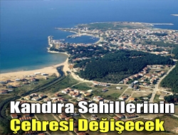 Kandıra Sahillerinin Çehresi Değişecek