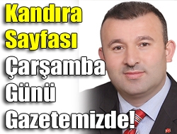 Kandıra sayfası Çarşamba günü gazetemizde!