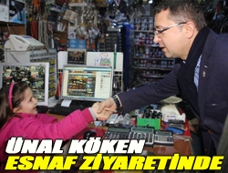 Ünal Köken esnaf ziyaretinde