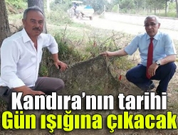 Kandıranın tarihi gün ışığına çıkacak