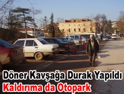 Döner kavşağa durak yapıldı kaldırıma da otopark