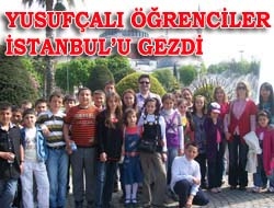 Yusufçalı öğrenciler İstanbul'u gezdi