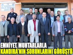 Emniyet, muhtarlarla Kandıranın sorunlarını görüştü