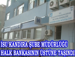 İSU Kandıra Şube Müdürlüğü Halk Bankasının Üstüne Taşındı