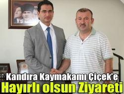 Kandıra Kaymakamı Çiçeke hayırlı olsun ziyareti