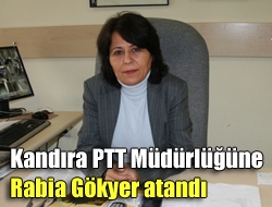 Kandıra PTT Müdürlüğüne Rabia Gökyer atandı