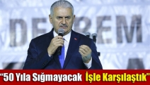 “50 yıla sığmayacak işle karşılaştık”